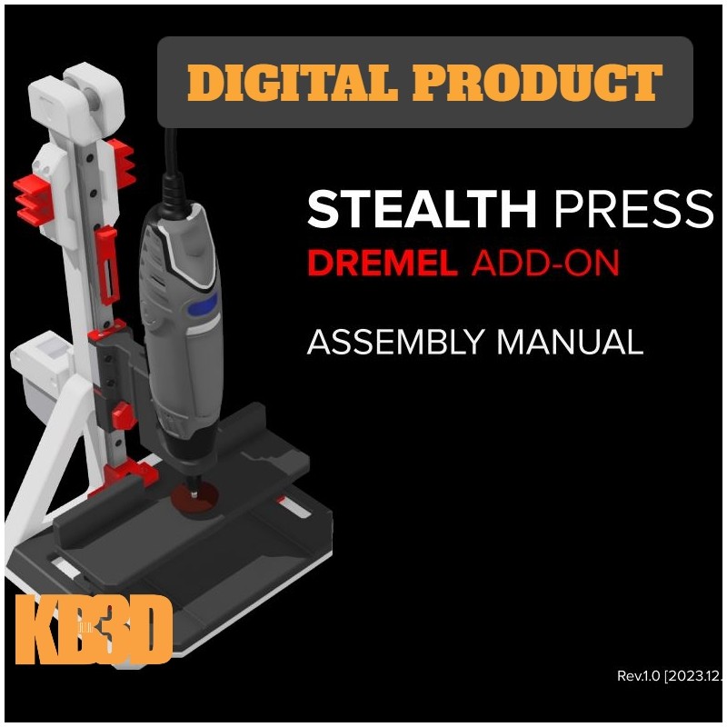 DIGITAL PRODUCT - Dremel Add-On Assembly Manual for StealthPress